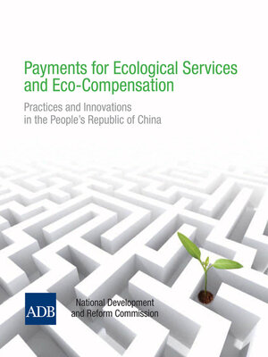 cover image of Payments for Ecological Services and Eco-Compensation